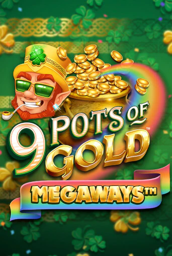 Бесплатная демо игра 9 Pots of Gold Megaways VF | Джой Казино без регистрации