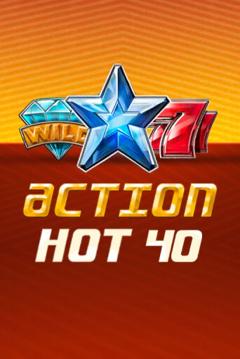 Бесплатная демо игра Action Hot 40   | Джой Казино без регистрации