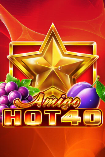 Бесплатная демо игра Amigo Hot 40 | Джой Казино без регистрации