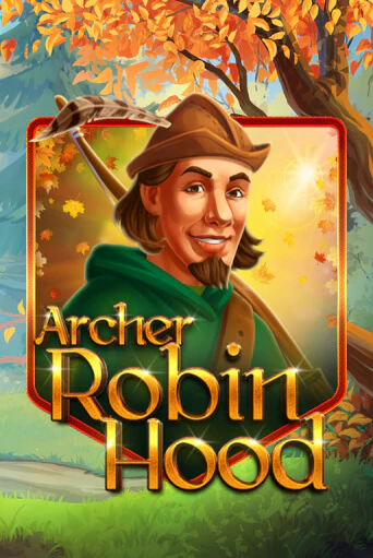 Бесплатная демо игра Archer Robin Hood | Джой Казино без регистрации