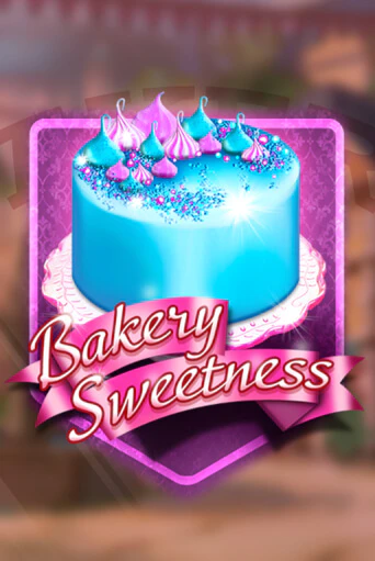 Бесплатная демо игра Bakery Sweetness | Джой Казино без регистрации