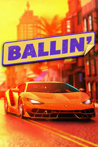Бесплатная демо игра Ballin | Джой Казино без регистрации
