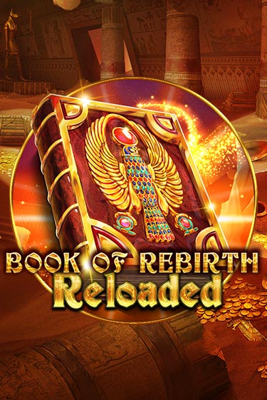 Бесплатная демо игра Book Of Rebirth Reloaded | Джой Казино без регистрации