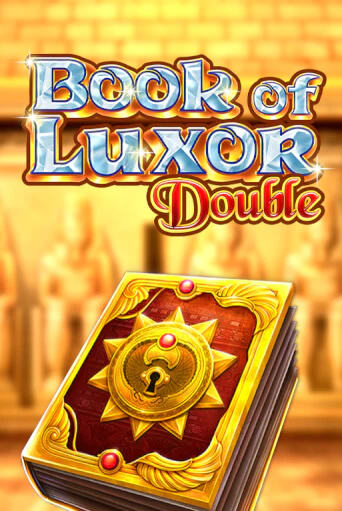 Бесплатная демо игра Book of Luxor Double | Джой Казино без регистрации