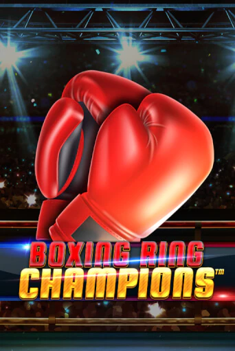 Бесплатная демо игра Boxing Ring Champions | Джой Казино без регистрации