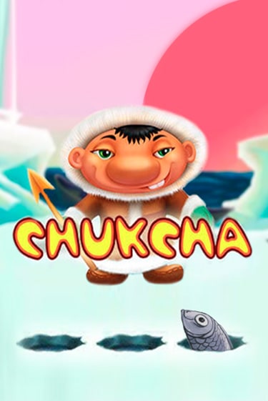 Бесплатная демо игра Chukcha | Джой Казино без регистрации