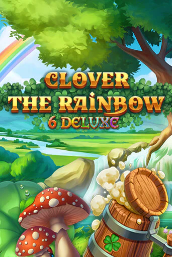 Бесплатная демо игра Clover Rainbow 6 Deluxe | Джой Казино без регистрации