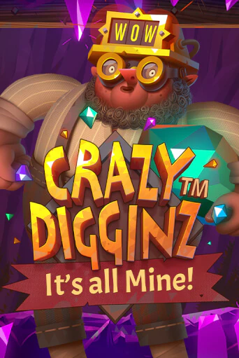 Бесплатная демо игра Crazy Digginz - It's all Mine! | Джой Казино без регистрации