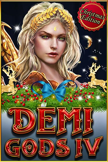 Бесплатная демо игра Demi Gods IV (Christmas Edition) | Джой Казино без регистрации