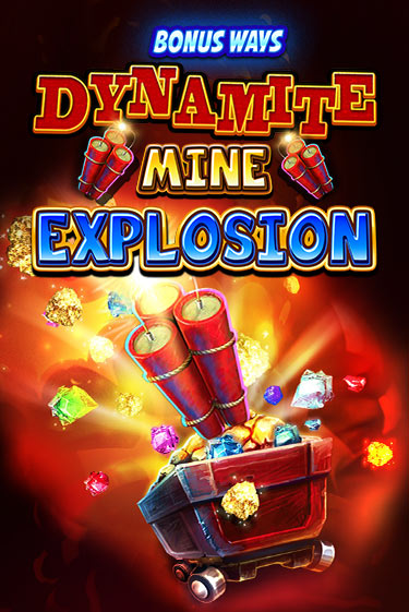 Бесплатная демо игра Dynamite Mine Explosion | Джой Казино без регистрации