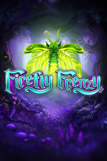 Бесплатная демо игра Firefly Frenzy | Джой Казино без регистрации