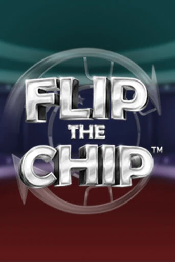 Бесплатная демо игра Flip the Chip | Джой Казино без регистрации