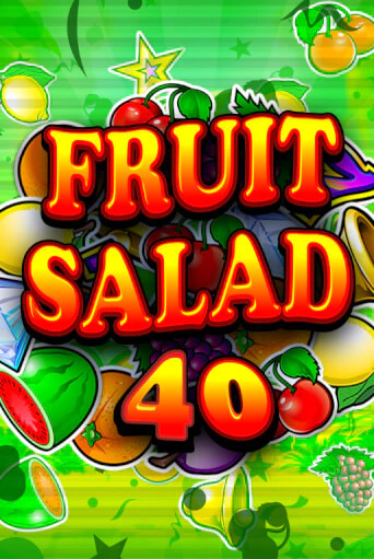 Бесплатная демо игра Fruit Salad 40 | Джой Казино без регистрации