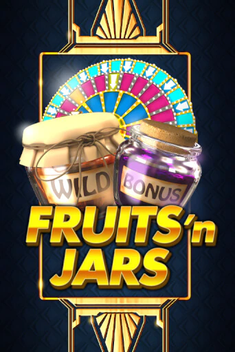 Бесплатная демо игра Fruits´n Jars | Джой Казино без регистрации