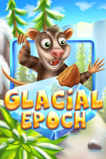 Бесплатная демо игра Glacial Epoch | Джой Казино без регистрации