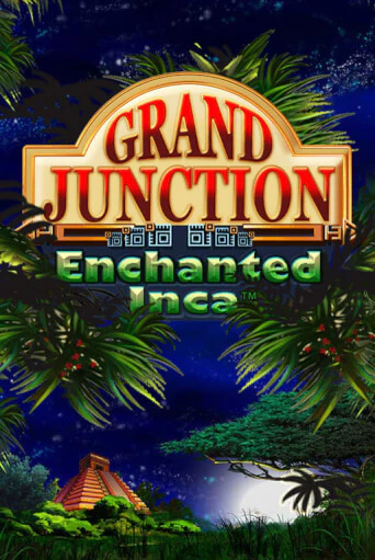 Бесплатная демо игра Grand Junction: Enchanted Inca | Джой Казино без регистрации