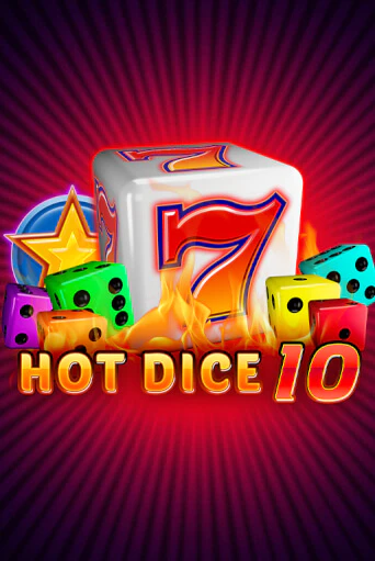 Бесплатная демо игра Hot Dice 10 | Джой Казино без регистрации