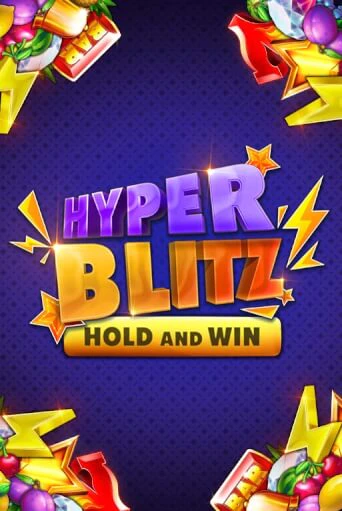 Бесплатная демо игра Hyper Blitz Hold and Win | Джой Казино без регистрации