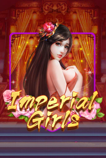Бесплатная демо игра Imperial Girls | Джой Казино без регистрации