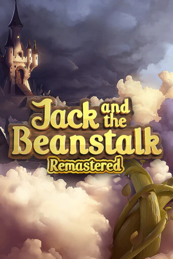 Бесплатная демо игра Jack and the Beanstalk Remastered | Джой Казино без регистрации