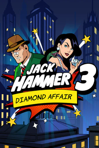 Бесплатная демо игра Jack Hammer™ 3: Diamond Affair | Джой Казино без регистрации