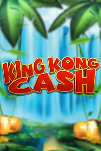 Бесплатная демо игра King Kong Cash | Джой Казино без регистрации