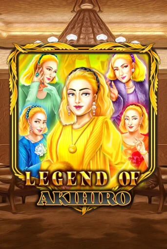 Бесплатная демо игра Legend Of Akihiro | Джой Казино без регистрации