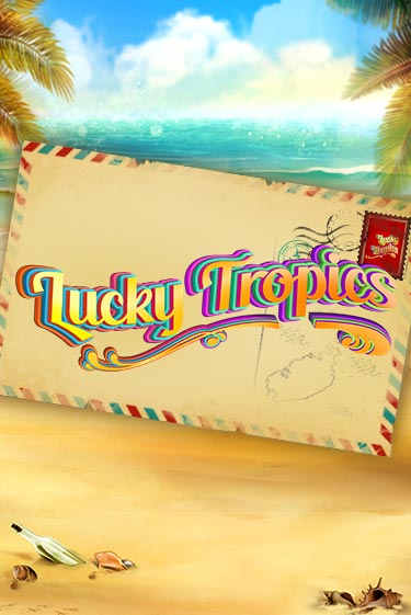 Бесплатная демо игра Lucky Tropics | Джой Казино без регистрации