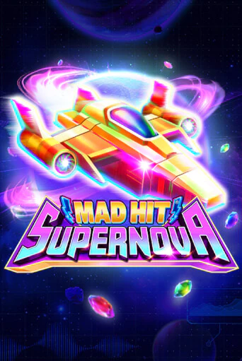 Бесплатная демо игра Mad Hit Supernova | Джой Казино без регистрации