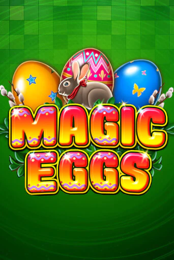 Бесплатная демо игра Magic Eggs | Джой Казино без регистрации