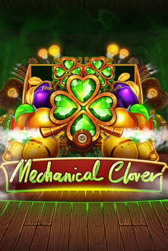 Бесплатная демо игра Mechanical Clover | Джой Казино без регистрации