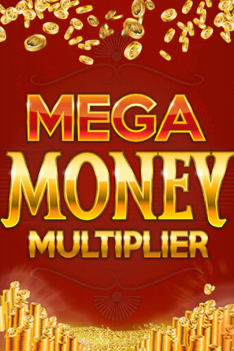 Бесплатная демо игра Mega Money Multiplier | Джой Казино без регистрации