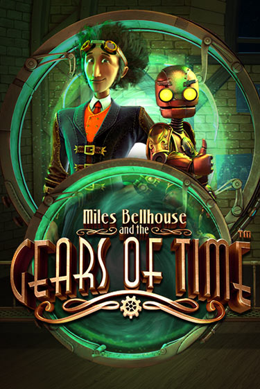 Бесплатная демо игра Miles Bellhouse and the Gears of Time | Джой Казино без регистрации