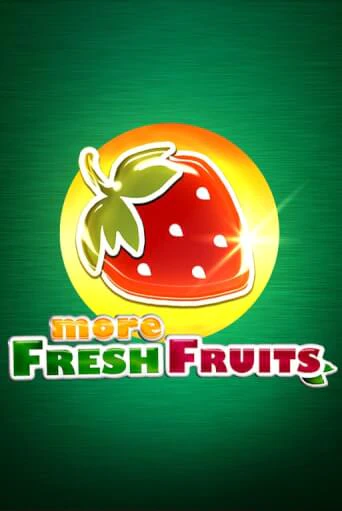Бесплатная демо игра More Fresh Fruits | Джой Казино без регистрации