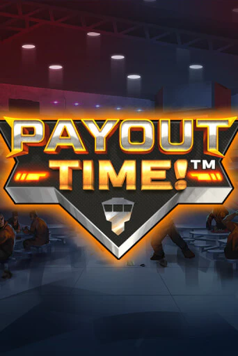 Бесплатная демо игра Payout Time!™ | Джой Казино без регистрации