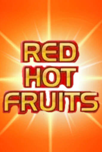 Бесплатная демо игра Red Hot Fruits | Джой Казино без регистрации