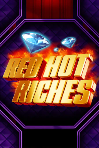Бесплатная демо игра Red Hot Riches | Джой Казино без регистрации