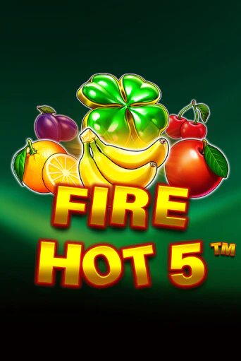 Бесплатная демо игра Fire Hot 5 | Джой Казино без регистрации