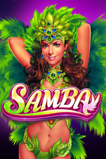 Бесплатная демо игра Samba | Джой Казино без регистрации