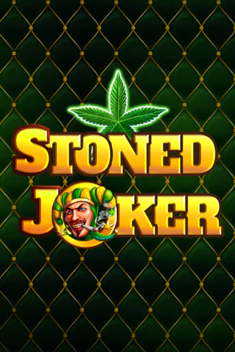 Бесплатная демо игра Stoned Joker | Джой Казино без регистрации