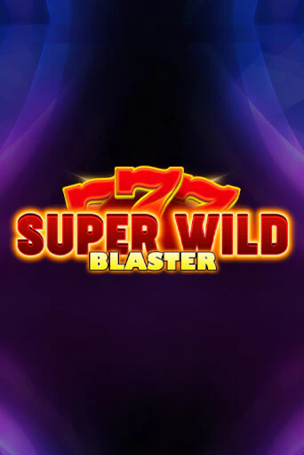 Бесплатная демо игра Super Wild Blaster | Джой Казино без регистрации