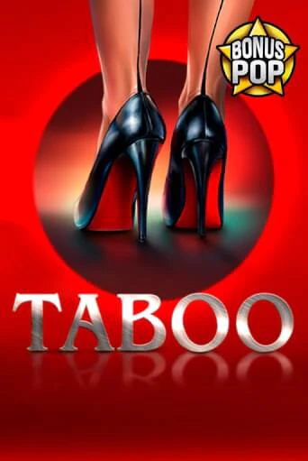 Бесплатная демо игра Taboo | Джой Казино без регистрации
