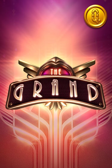 Бесплатная демо игра The Grand | Джой Казино без регистрации