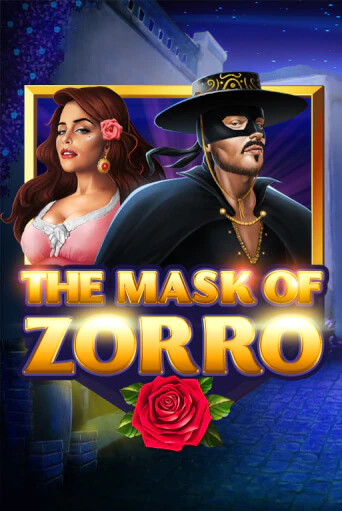 Бесплатная демо игра The Mask of Zorro | Джой Казино без регистрации