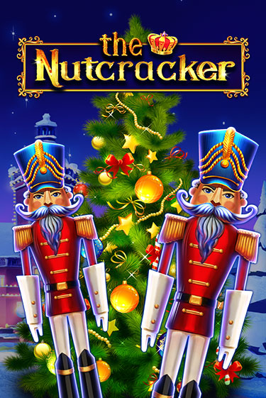 Бесплатная демо игра The Nutcracker | Джой Казино без регистрации
