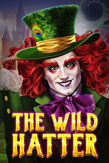 Бесплатная демо игра The Wild Hatter | Джой Казино без регистрации