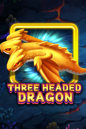 Бесплатная демо игра Three Headed Dragon | Джой Казино без регистрации
