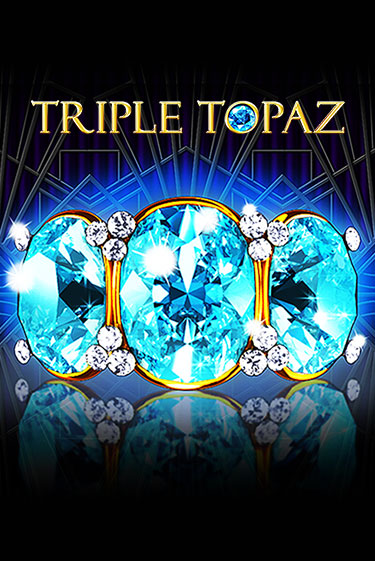 Бесплатная демо игра Triple Topaz | Джой Казино без регистрации