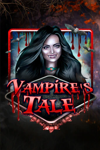 Бесплатная демо игра Vampire's Tale | Джой Казино без регистрации