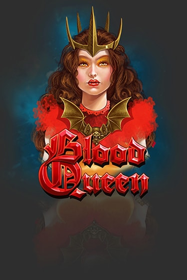 Бесплатная демо игра Blood Queen | Джой Казино без регистрации